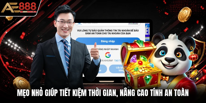 Mẹo nhỏ giúp tiết kiệm thời gian, nâng cao tính an toàn Mẹo nhỏ giúp tiết kiệm thời gian, nâng cao tính an toàn
